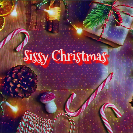 Sissy Christmas